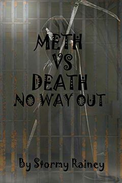 portada Meth vs. Death no way out (en Inglés)