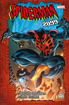 portada Spiderman 2099 la Coleccion Completa 1