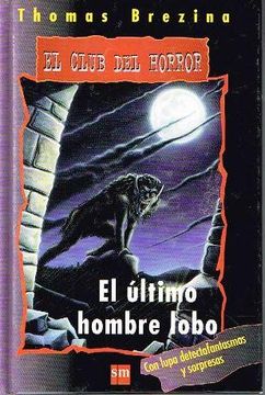 portada El Ultimo Hombre Lobo (in Spanish)