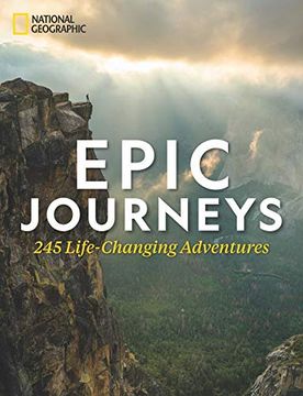 portada Epic Journeys: 245 Life-Changing Adventures (en Inglés)
