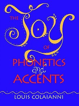 portada the joy of phonetics and accents (in English)