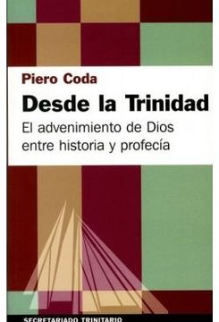 portada Desde la Trinidad: El advenimiento de Dios entre historia y profecía (Agape)