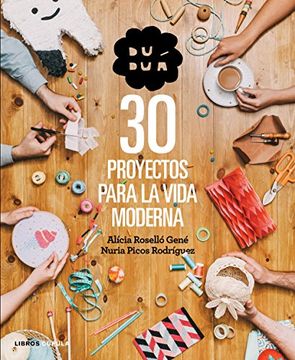 portada Duduá. 30 proyectos para la vida moderna (in Spanish)