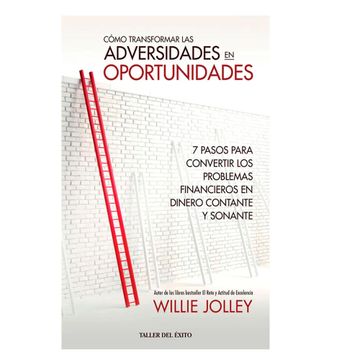 portada Cómo transformar las adversidades en oportunidades (in Spanish)