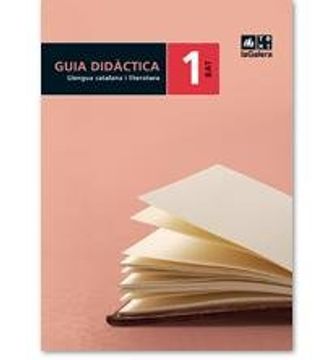 portada guia didàctica llengua catalana i literatura 1r curs bat edició loe