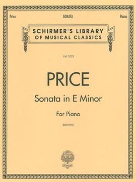 portada Florence b. Price: Sonata in e Minor Piano: Schirmer Library of Classics Volume 2023 Piano Solo (Schirmer'S Library of Musical Classics) 