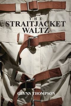 portada The Straitjacket Waltz: Volume 1