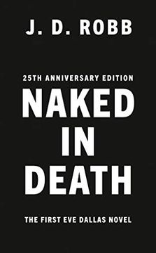 portada Naked in Death: 25Th Anniversary Edition 