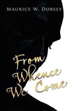 portada From Whence We Come (en Inglés)