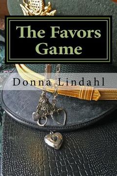 portada The Favors Game: Behind the successful military officer is often a spouse who played the game (en Inglés)