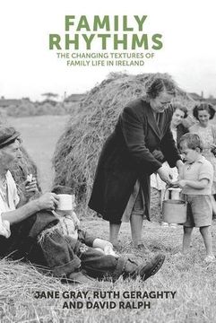 portada Family Rhythms: The Changing Textures of Family Life in Ireland