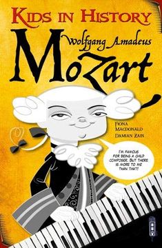 portada Wolfgang Amadeus Mozart (Kids in History) (en Inglés)