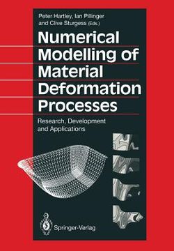 portada Numerical Modelling of Material Deformation Processes: Research, Development and Applications (in English)