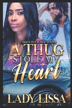 portada A Thug Stole My Heart (en Inglés)