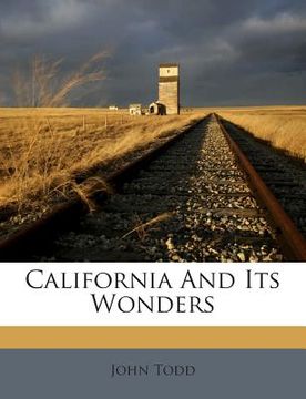 portada California and Its Wonders