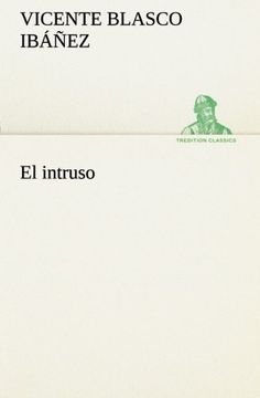 portada El Intruso (Tredition Classics) (in Spanish)