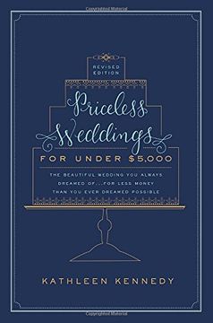 portada Priceless Weddings for Under $5,000 (en Inglés)
