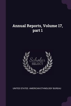 portada Annual Reports, Volume 17, part 1 (en Inglés)