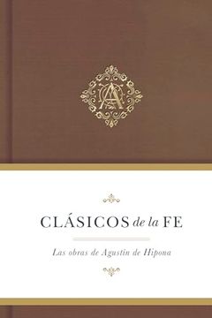 portada Clásicos de la fe: Agustín de Hipona