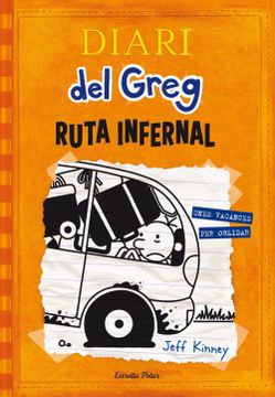 portada Diari del Greg 9. Ruta Infernal: Unes Vacances per Oblidar (in Catalá)