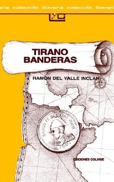 portada Tirano Banderas: Novela de Tierra Caliente