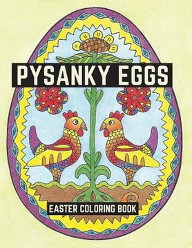 portada Pysanky Eggs: Easter Coloring Book (en Inglés)