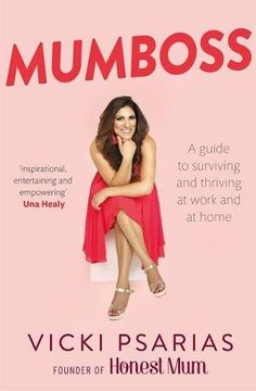 portada Mumboss: The Honest Mum's Guide to Surviving and Thriving at Work and at Home