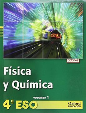 portada Adarve Física y Química 4ºEso Libro del Alumno Versión Trimestral: Adar fis y Quim 4ºEso la Trim 12 Vol4