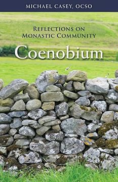 portada Coenobium: Reflections on Monastic Community (64) (Monastic Wisdom Series) (en Inglés)