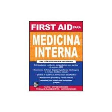 portada First aid Para Medicina Interna. Una Guia de Residente a Residente (in Spanish)