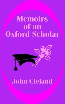 portada memoirs of an oxford scholar