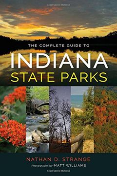 portada The Complete Guide to Indiana State Parks (in English)