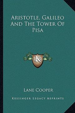 portada aristotle, galileo and the tower of pisa (en Inglés)