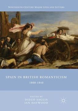 portada Spain in British Romanticism: 1800-1840