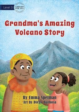 portada Grandma's Amazing Volcano Story