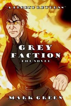 portada Grey Faction: A modern fantasy adventure (en Inglés)