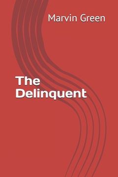 portada The Delinquent (en Inglés)