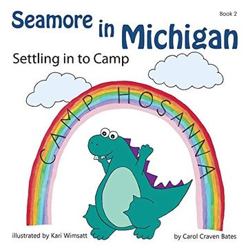 portada Seamore in Michigan: Settling in to Camp (en Inglés)