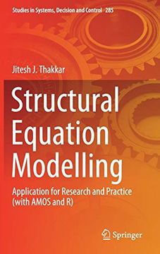 portada Structural Equation Modelling: Application for Research and Practice (With Amos and r) (Studies in Systems, Decision and Control) 