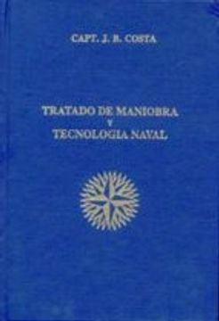 Tratado de Maniobra y Tecnología Naval