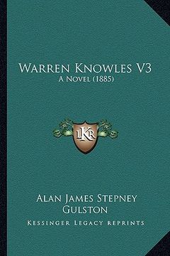 portada warren knowles v3: a novel (1885) (en Inglés)