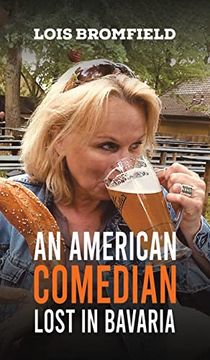 portada An American Comedian Lost in Bavaria (en Inglés)