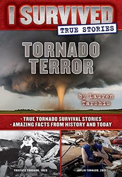 portada Tornado Terror (I Survived True Stories #3): True Tornado Survival Stories and Amazing Facts from History and Today (en Inglés)