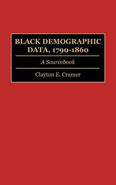 portada Black Demographic Data, 1790-1860: A Sourc (en Inglés)