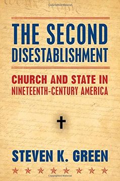 portada The Second Disestablishment: Church and State in Nineteenth-Century America (en Inglés)