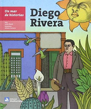 portada Un mar de Historias: Diego Rivera (in Spanish)