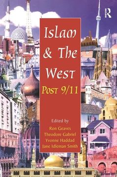 portada Islam and the West Post 9/11 (en Inglés)