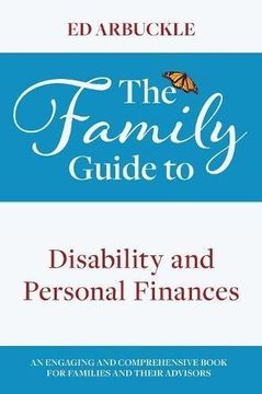 portada The Family Guide to Disability and Personal Finances (en Inglés)