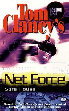 portada Net Force: Safe House (Tom Clancy's net Force Explorers) (en Inglés)