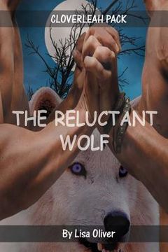 portada The Reluctant Wolf (en Inglés)
